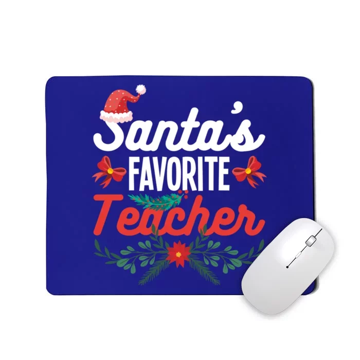 SantaS Favorite Teacher Gift Mousepad