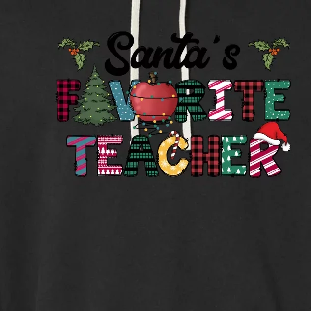 SantaS Favorite TeacherS Assistant Cool Gift Garment-Dyed Fleece Hoodie