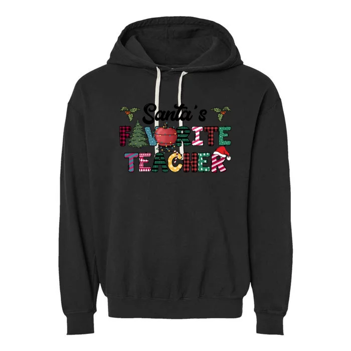 SantaS Favorite TeacherS Assistant Cool Gift Garment-Dyed Fleece Hoodie