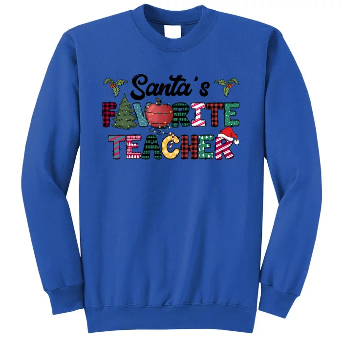 SantaS Favorite TeacherS Assistant Cool Gift Tall Sweatshirt