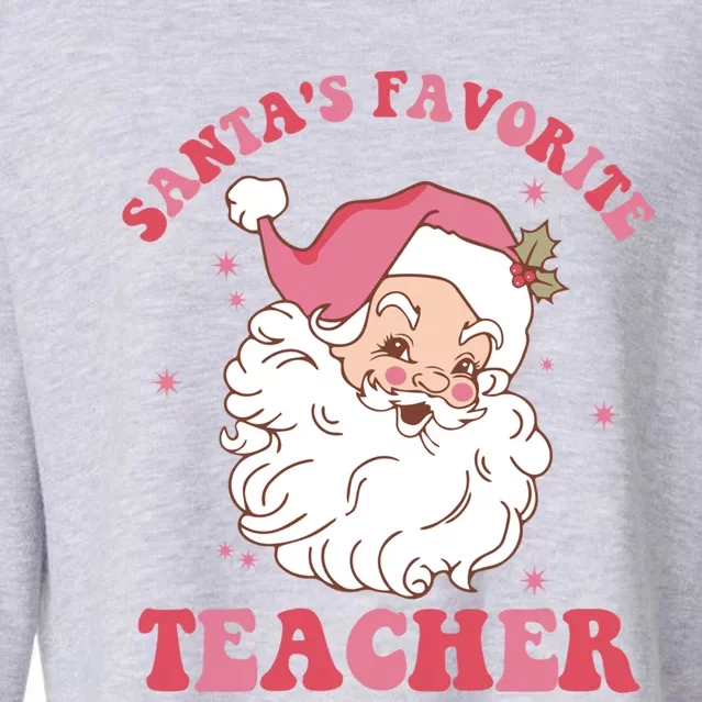 SantaS Favorite Teacher Pink Santa Christmas Teacher Great Gift Cropped Pullover Crew