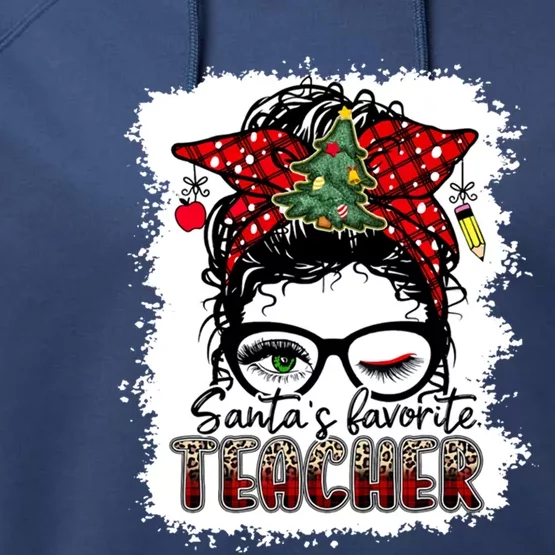 SantaS Favorite Teacher Great Gift Performance Fleece Hoodie