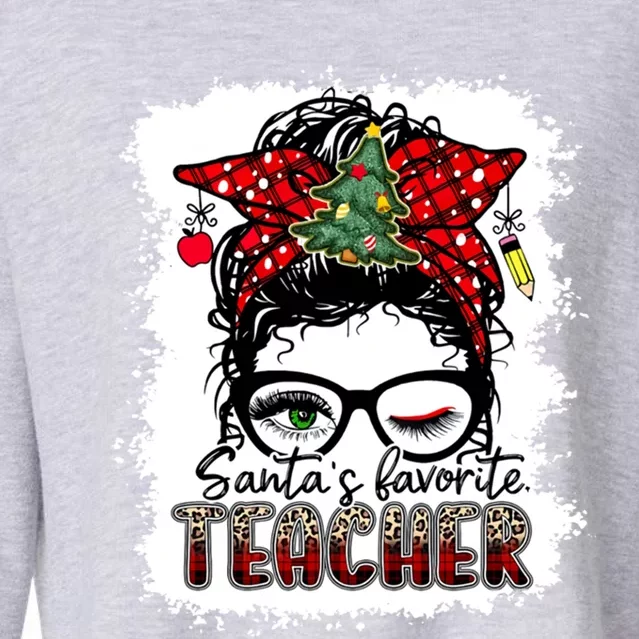 SantaS Favorite Teacher Great Gift Cropped Pullover Crew