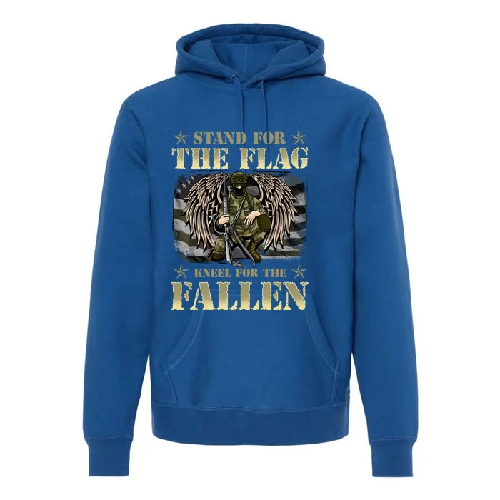 Stand For The Flag Kneel For The Fallen Honor Armed Forces Gift Premium Hoodie