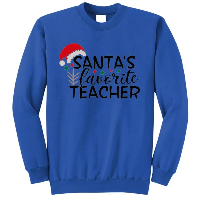 SantaS Favorite Teacher Gift Sweatshirt