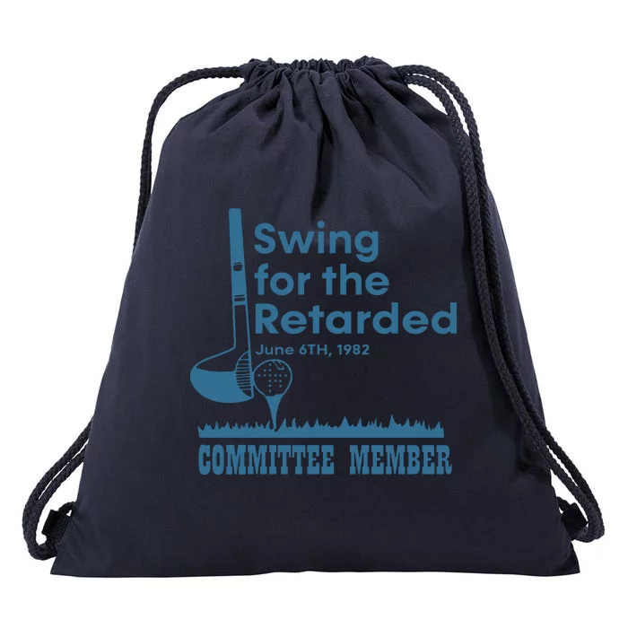 Swing For The Retarded Drawstring Bag