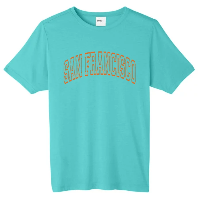 San Francisco Text ChromaSoft Performance T-Shirt