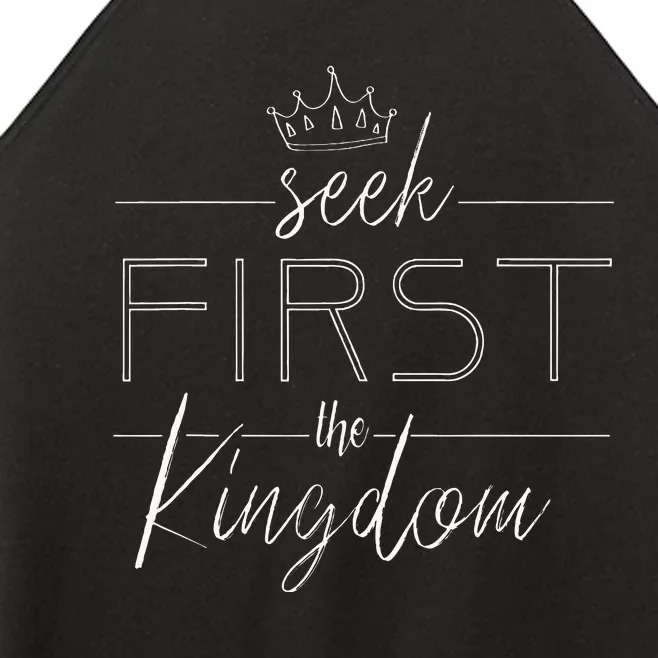 Seek First The Kingdom Of God Christian Women’s Perfect Tri Rocker Tank