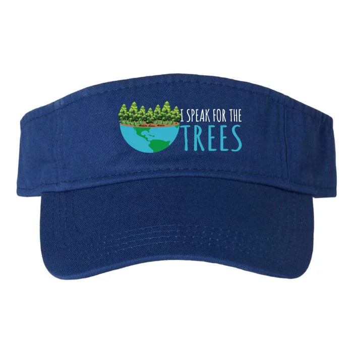 Speak For The Trees Activists Environt Earth Day Gift Valucap Bio-Washed Visor