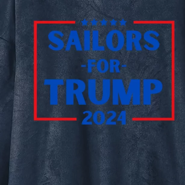 Sailors For Trump 2024 Donald Trump 2024 Hooded Wearable Blanket