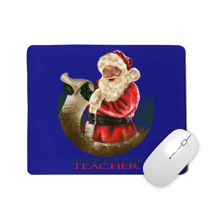 SantaS Favorite Teacher Cool Gift Mousepad