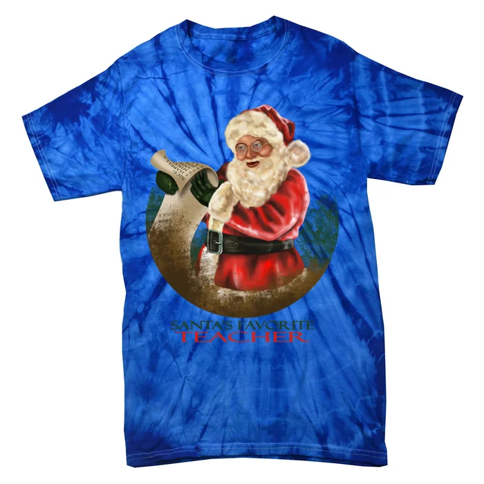 SantaS Favorite Teacher Cool Gift Tie-Dye T-Shirt