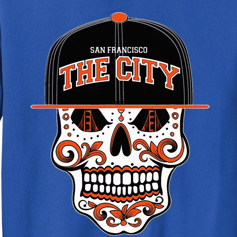 San Francisco The City Sugar Skull Bay Bridge Golden Gate Tall Sweatshirt