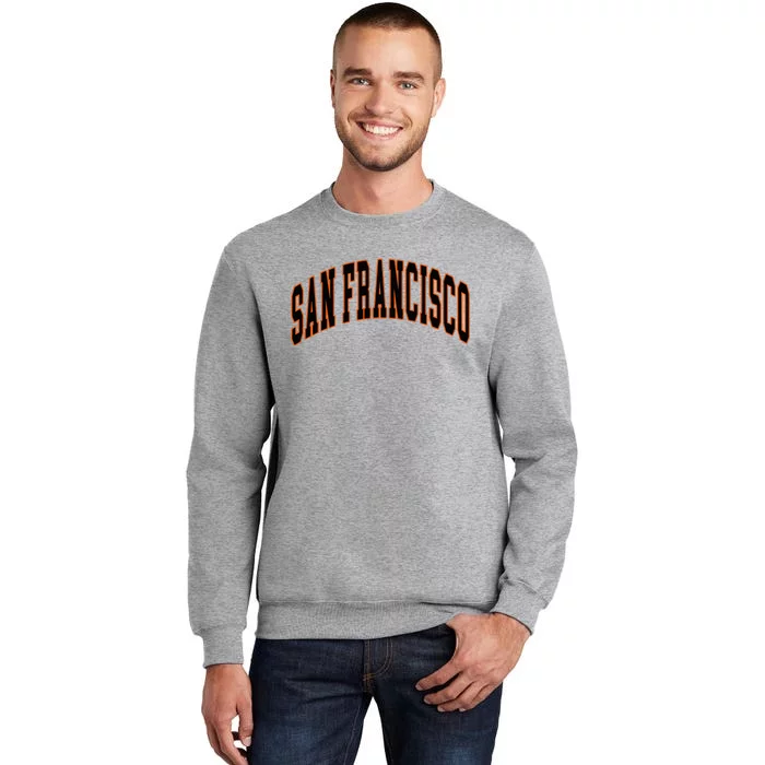 San Francisco Text Tall Sweatshirt