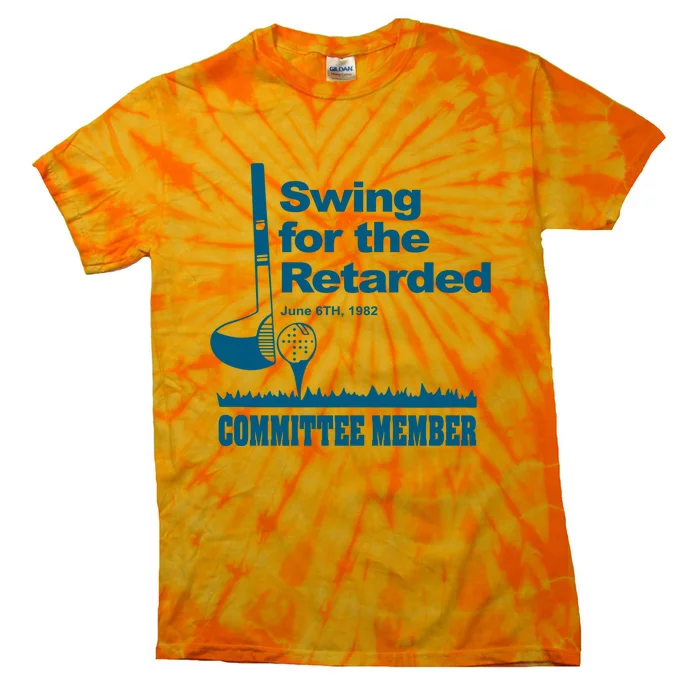 Swing For The Retarded June 6th 1982 Committee Tie-Dye T-Shirt