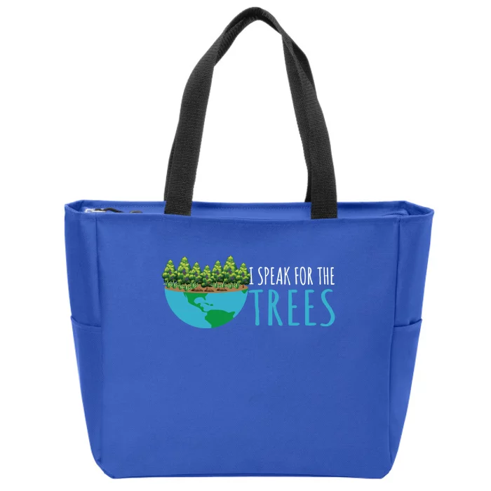 Speak For The Trees Activists Environt Earth Day Gift Zip Tote Bag