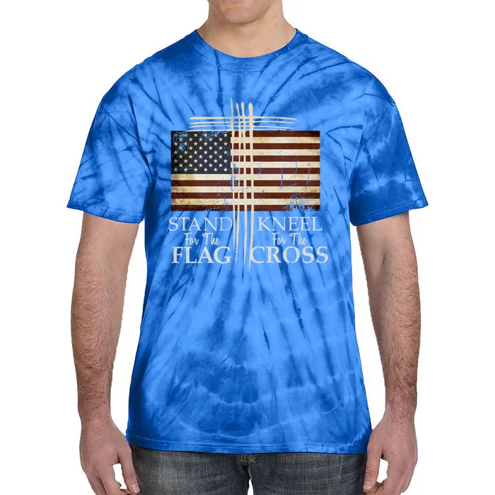 Stand For The Flag Cute Gift Kneel For Cross Love Usa Funny Gift Tie-Dye T-Shirt