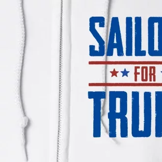 Sailors For Trump 2024 Full Zip Hoodie