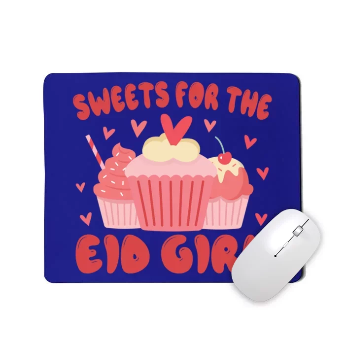 Sweets For The Eid Muslim Eid Al Fitr Adha Cool Gift Mousepad