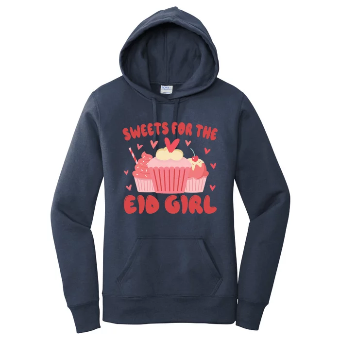 Sweets For The Eid Muslim Eid Al Fitr Adha Cool Gift Women's Pullover Hoodie