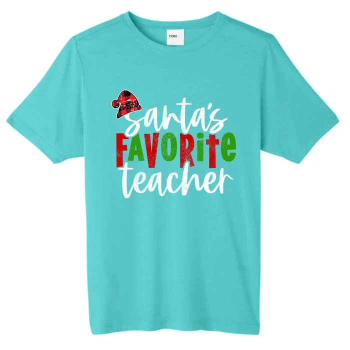 SantaS Favorite Teacher Christmas Teacher Gift ChromaSoft Performance T-Shirt