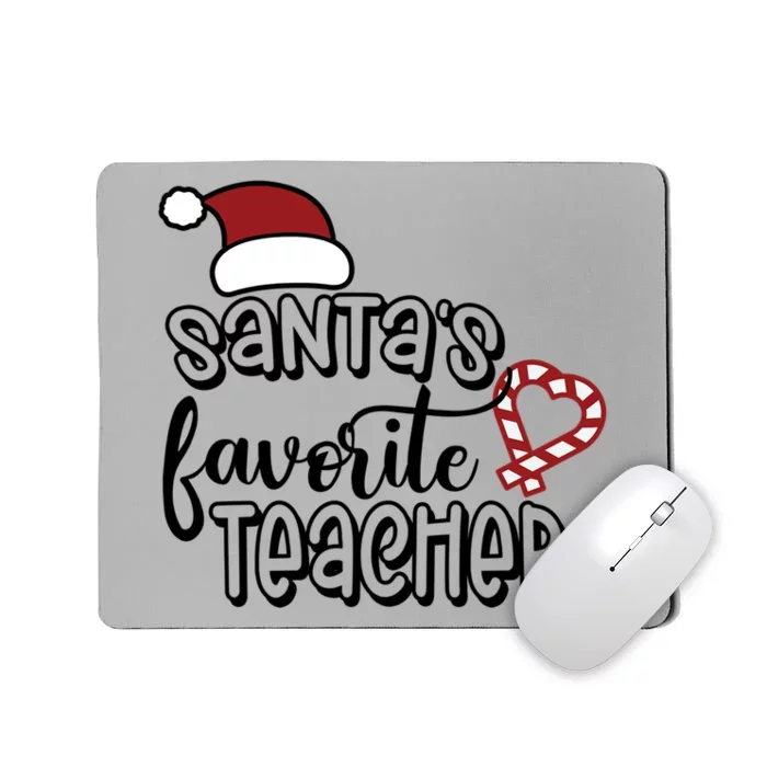 SantaS Favorite Teacher Christmas For Teachers Xmas Gift Mousepad