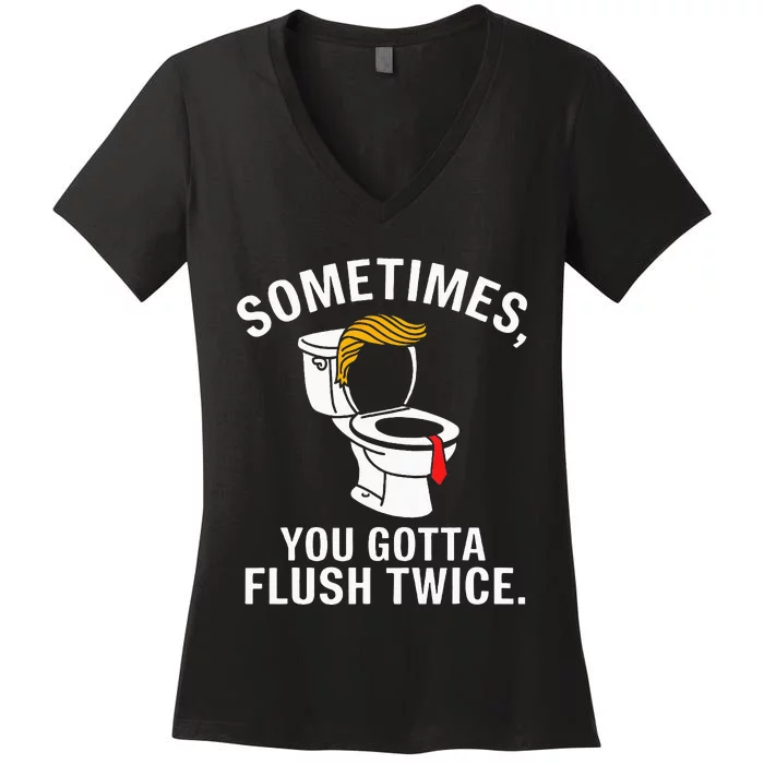 Sometimes For Trump Women's V-Neck T-Shirt