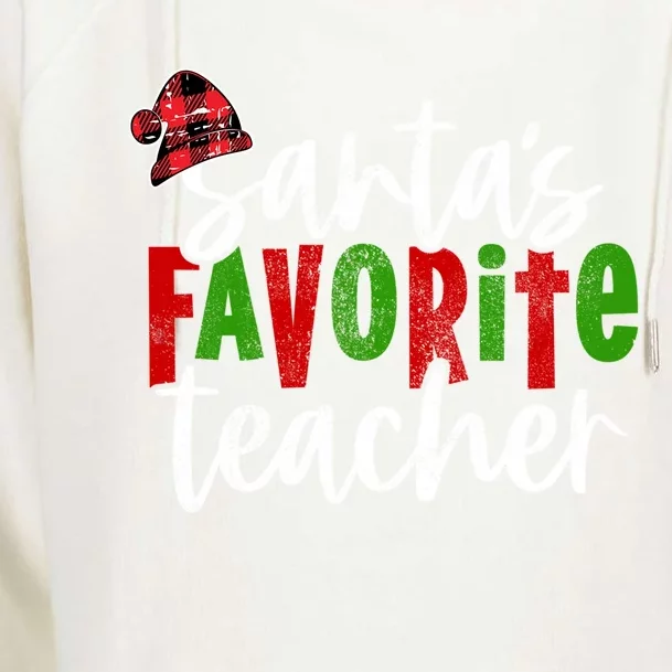 SantaS Favorite Teacher Christmas Teacher Funny Gift Womens Funnel Neck Pullover Hood