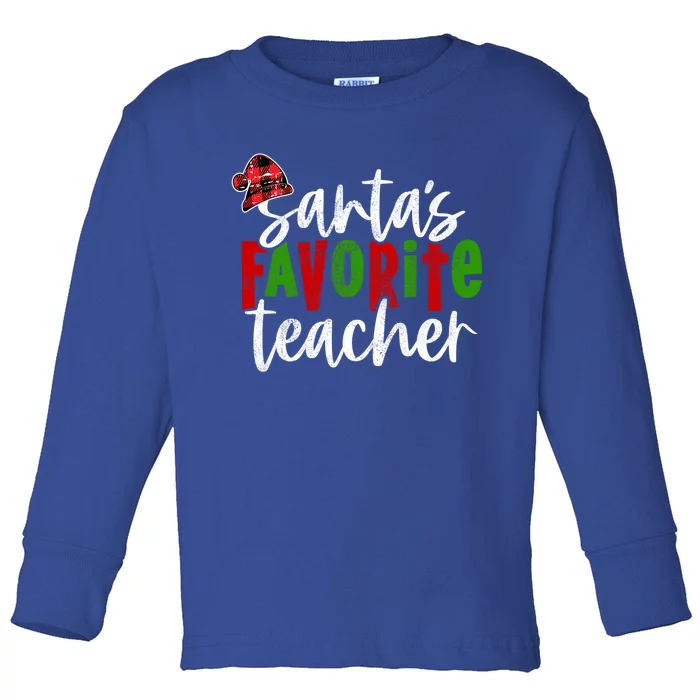 SantaS Favorite Teacher Christmas Teacher Funny Gift Toddler Long Sleeve Shirt