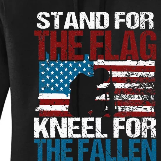 Stand For The Flag Kneel For The Fallen Patriotic Veteran Women's Pullover Hoodie