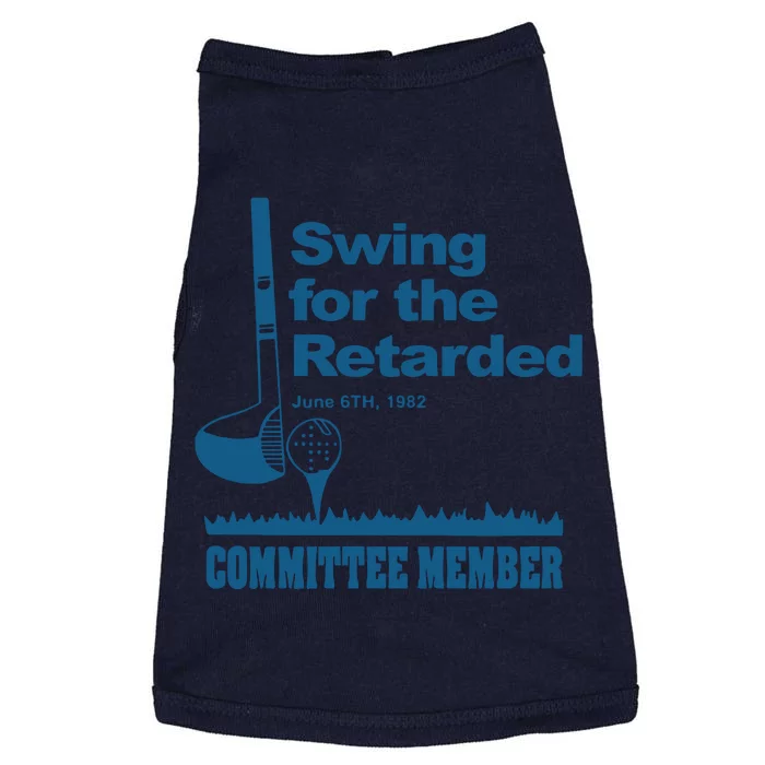 Swing For The Retarded June 6th 1982 Committee Doggie Tank