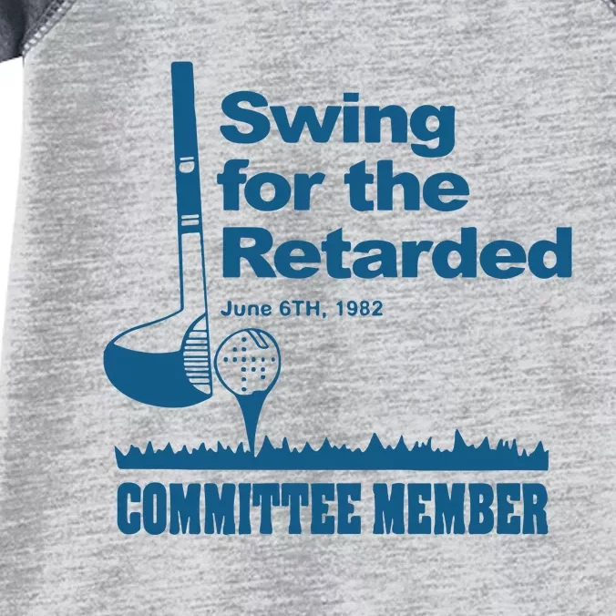 Swing For The Retarded June 6th 1982 Committee Infant Baby Jersey Bodysuit