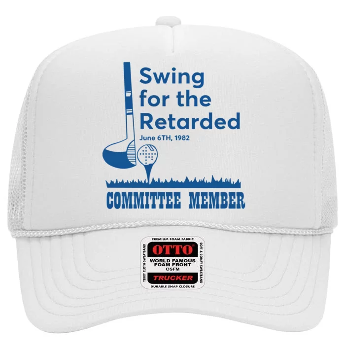 Swing For The Retarded June 6th 1982 Committee High Crown Mesh Trucker Hat