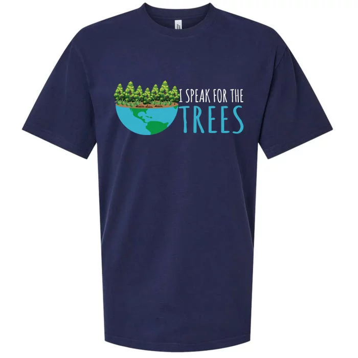 Speak For The Trees Activists Environt Earth Day Meaningful Gift Sueded Cloud Jersey T-Shirt