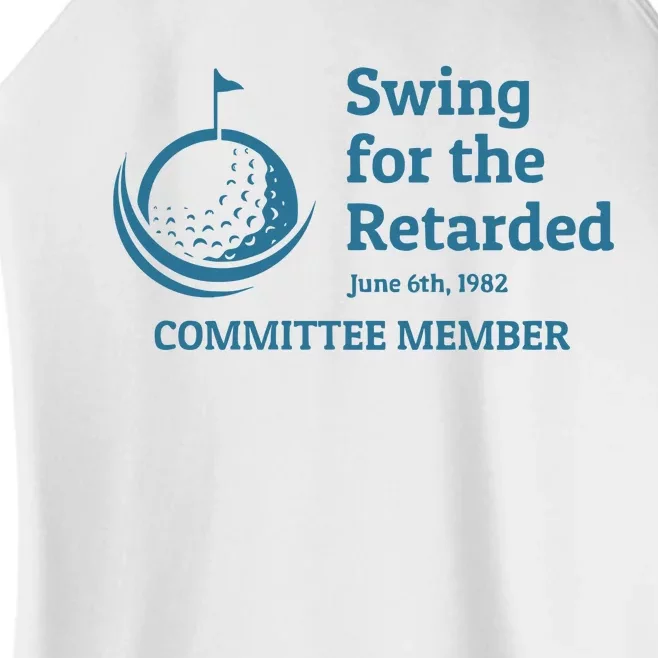 Swing For The Retarded Golf Ball Golf Women’s Perfect Tri Rocker Tank