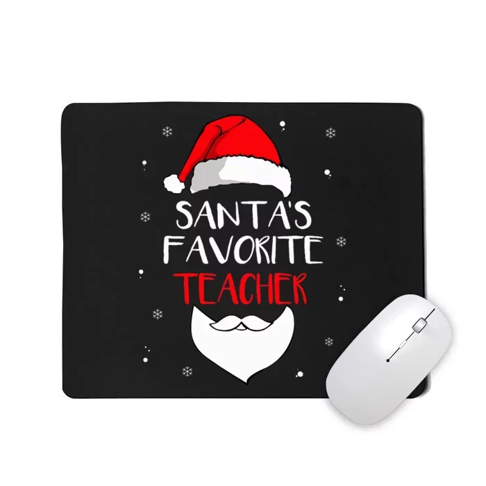 Santa's Favorite Teacher Funny Christmas  Teaching Gift Mousepad