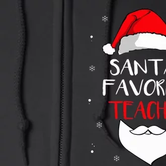 Santa's Favorite Teacher Funny Christmas  Teaching Gift Full Zip Hoodie