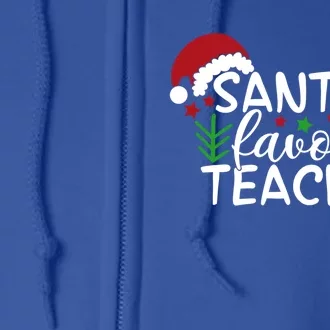 Santas Favorite Teacher Gift Full Zip Hoodie