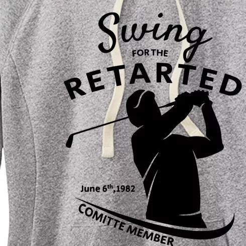 Swing For The Retarded June 6th 1982 Committee Member Women's Fleece Hoodie