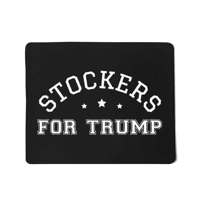 Stockers For Trump Funny Election 2024 Shelf Filler Stacker Mousepad