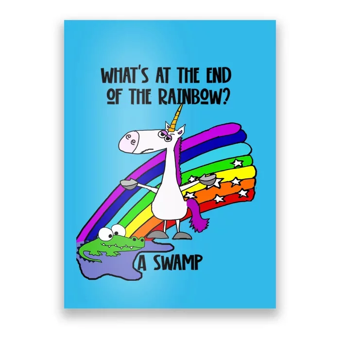 Smileteesfunny Funny Unicorn Swamp At End Of Rainbow Cartoon Gift Poster