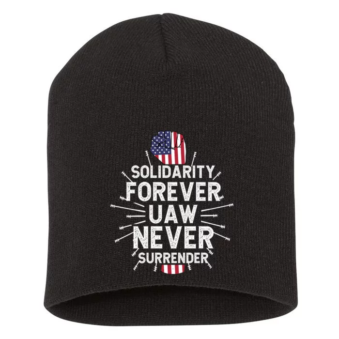 Solidarity Forever UAW Never Surrender UAW Laborer Worker Short Acrylic Beanie