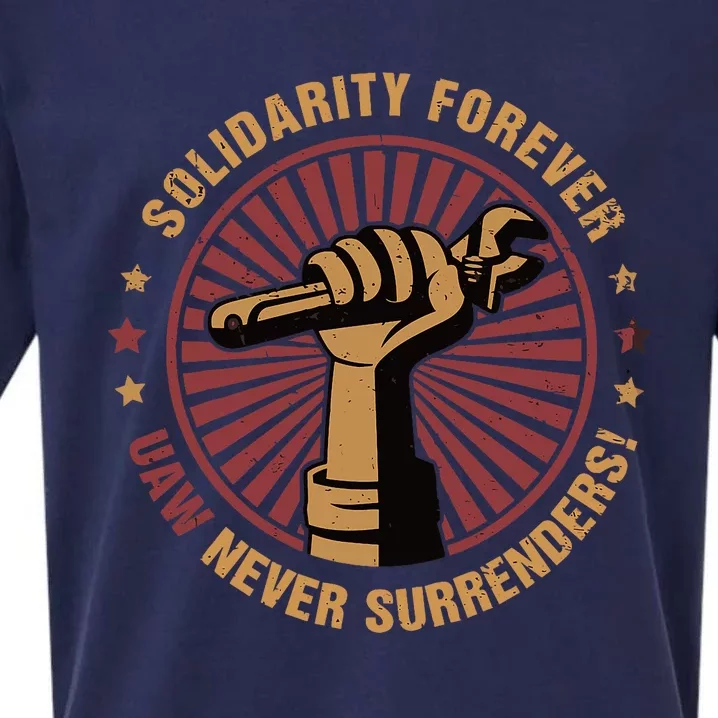 Solidarity Forever UAW Never Surrender UAW Union Strong Sueded Cloud Jersey T-Shirt