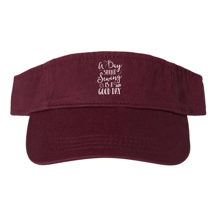 Sewing For Women A Day Spent Sewing Is A Good Day Valucap Bio-Washed Visor