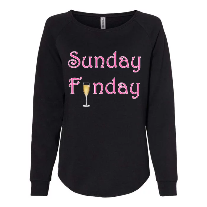 Sunday Funday Wine Champagne Ing Gift Womens California Wash Sweatshirt