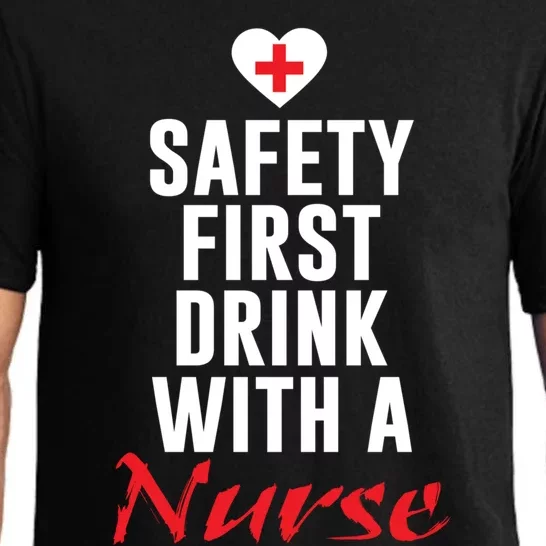 Safety First With A Nurse Funny Nursing Gift Pajama Set