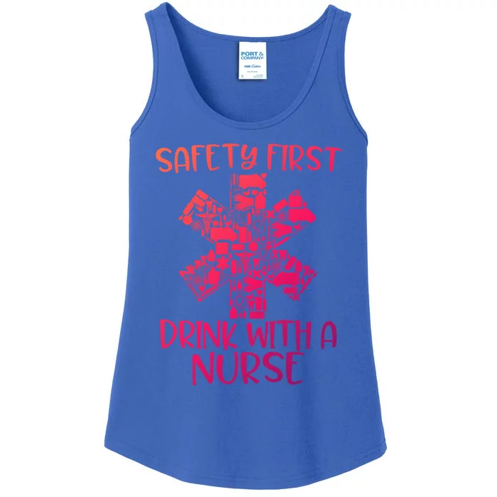 Safety First With A Nurse Funny Registered Nurse Party Gift Ladies Essential Tank