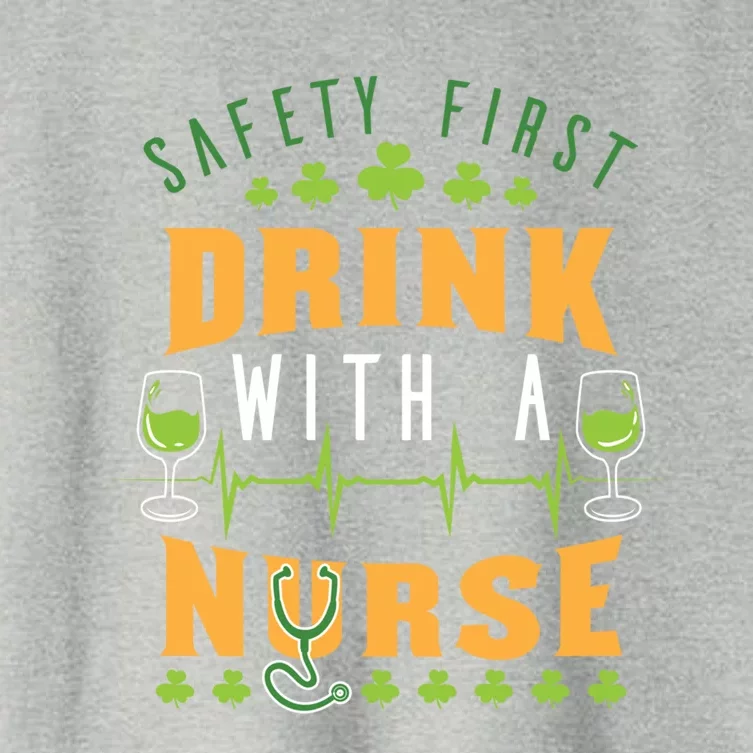 Safety First With A Nurse St Patricks Day Funny Gift Women's Crop Top Tee