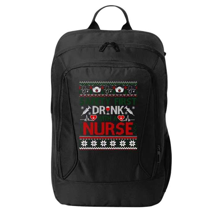 Safety First With A Nurse Funny Ugly Christmas Sweater Great Gift City Backpack