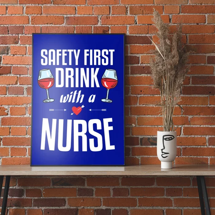 Safety First With A Nurse Gift Idea For A Nurse Cool Gift Poster